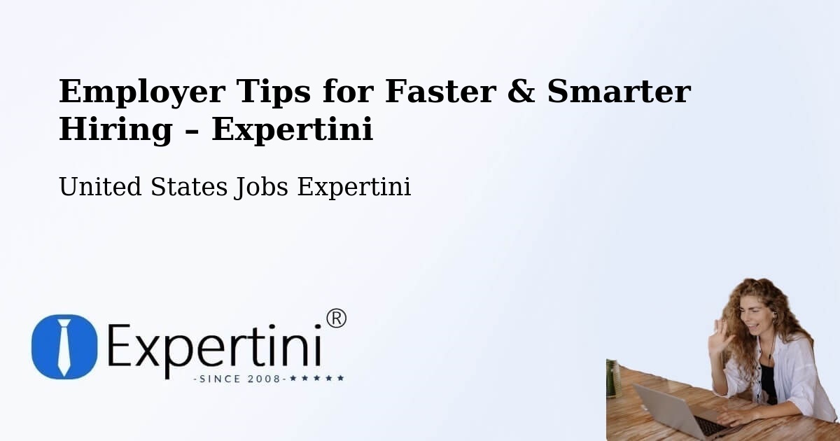 Employer Tips for Hiring & Recruitment – Greer - Greer, United States Jobs Expertini